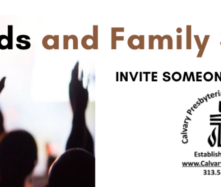 Friends and Family Sunday